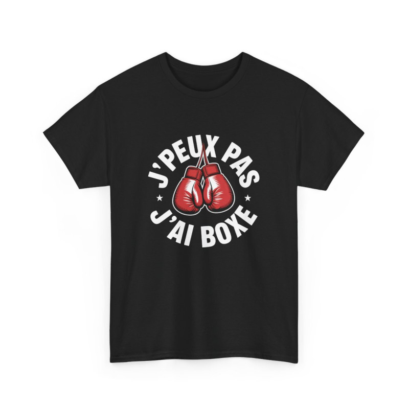T-shirt Drôle Boxe – "J’Peux Pas J’Ai Boxe" – Tee-Shirt Gants Rouges Sport Combat Unisexe Noir S à 3XL