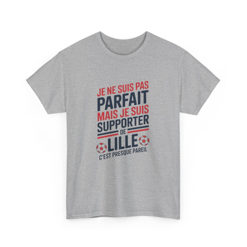 T-shirt Humour LOSC Lille Je Ne Suis Pas Parfait Mais Je Suis Supporter Tee Shirt Foot Homme
