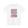 T-shirt Supporter OL Lyon Je Ne Suis Pas Parfait Mais Je Suis SupporterTee Shirt Humour Foot Homme
