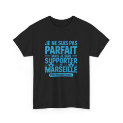 T-shirt Supporter OM Marseille Je Ne Suis Pas Parfait Mais Je Suis Supporter Tee Shirt Humour Foot Homme