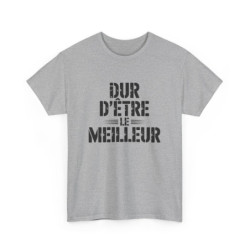 Tee Shirt Homme Humour – "Dur d’être le Meilleur" – T-shirt Noir Style Vintage Cadeau Ironique S à 3XL
