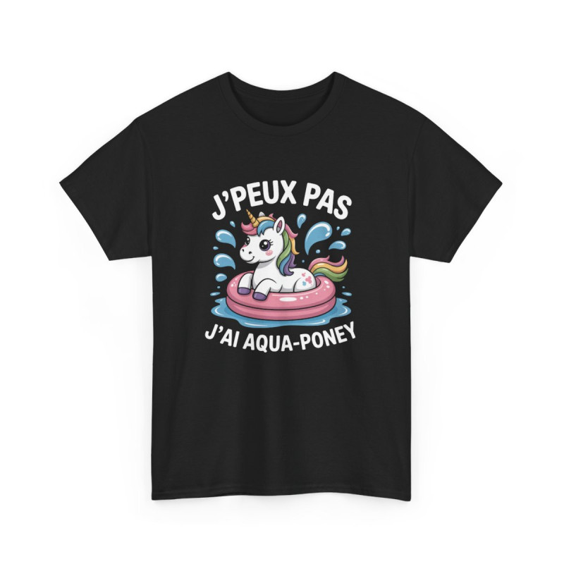 Tee-Shirt Noir J’Peux Pas J’Ai Aqua-Poney  T-shirt Licorne Mignonne  Humour Été Coton Adulte  Cadeau Fantaisie