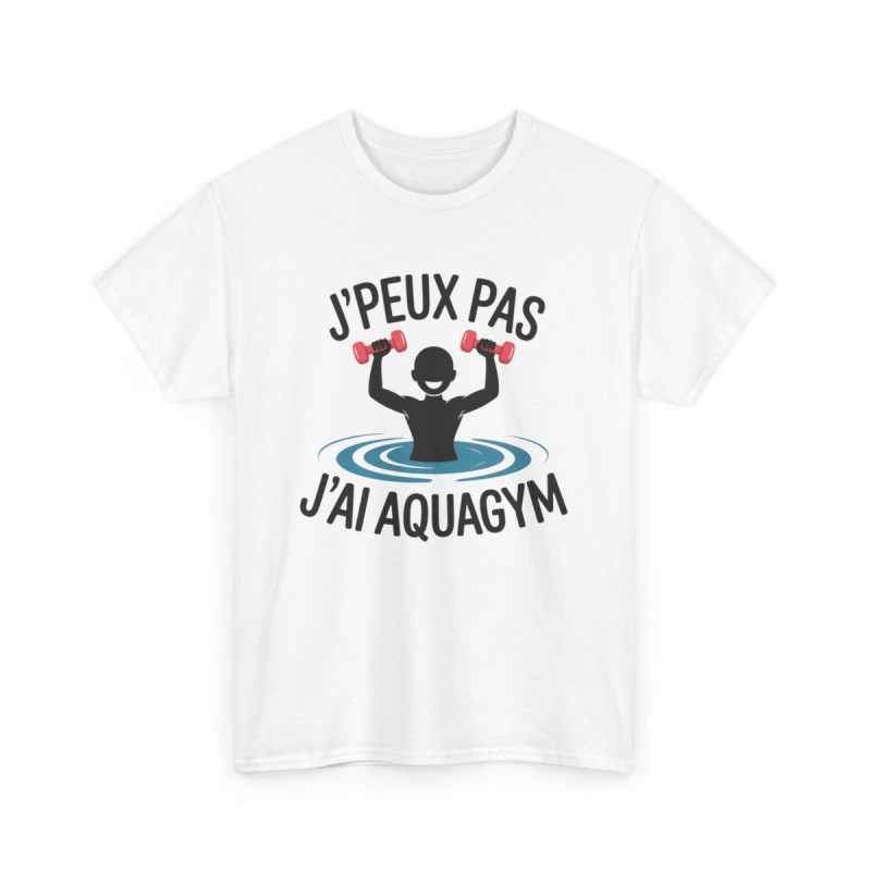 Tee-Shirt J’Peux Pas J’Ai Aquagym – T-shirt Blanc ou Gris Sport – Humour Fitness Aquatique – Coton Adulte Sport & Loisirs