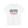 Tee-Shirt Femme Râleuse Chiante – T-shirt Blanc ou Gris – Coton Humour Attitude – Cadeau Original Drôle et Adorable