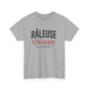 Tee-Shirt Femme Râleuse Chiante – T-shirt Blanc ou Gris – Coton Humour Attitude – Cadeau Original Drôle et Adorable