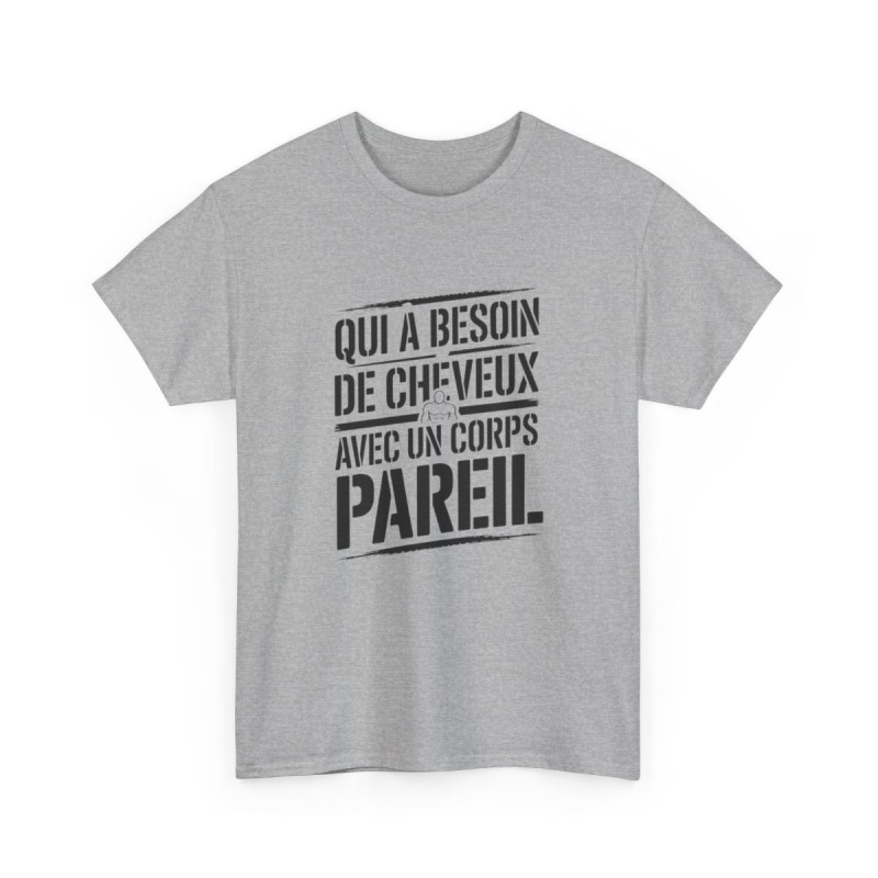 T-shirt Homme Chauve Humour – Tee-shirt Drôle "Pas Besoin de Cheveux" Idée cadeau Amusant