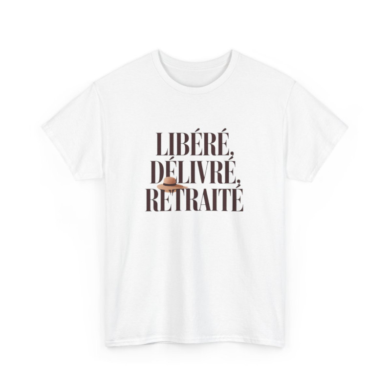 T-shirt Homme Libéré Délivré Retraité  Tee Shirt Humour Départ Retraite  Cadeau Original Chapeau Illustration