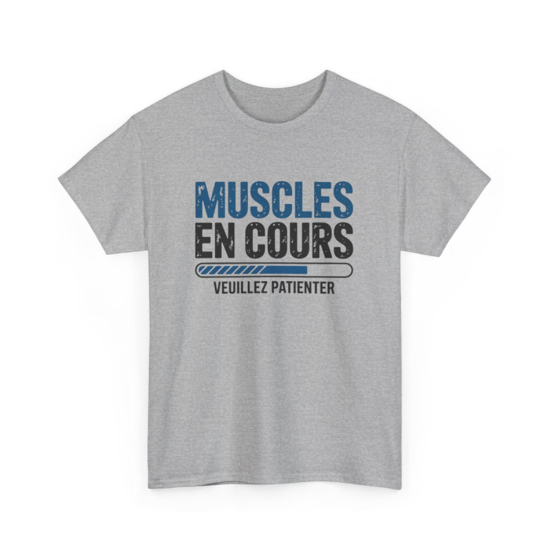 T-shirt Unisexe Muscles en Cours Tee Shirt Drôle Fitness Sport Veuillez Patienter  Cadeau Musculation