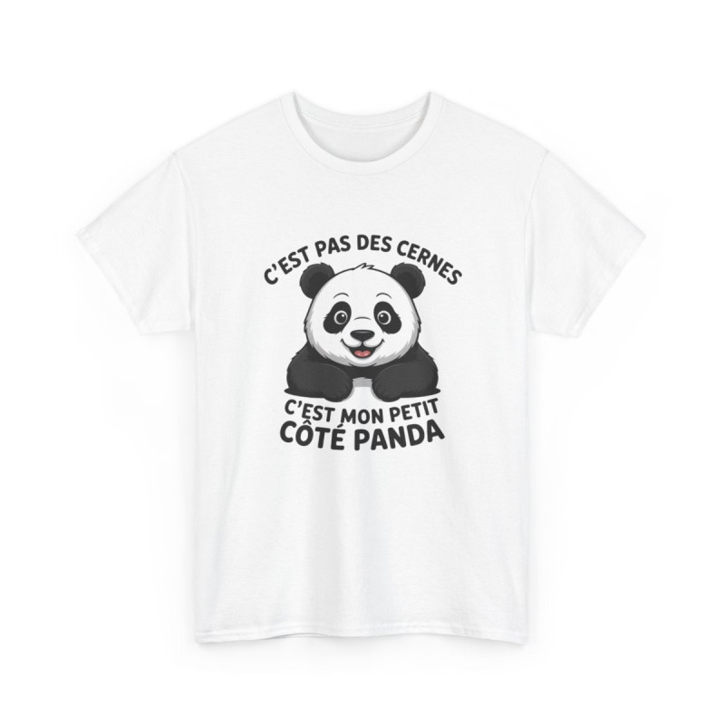T-shirt Panda Humour Unisexe  C’est Pas Des Cernes C’est Mon Petit Côté Panda Blanc & Gris Coton Mignon S-3XL