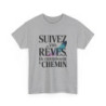 Tee-Shirt Unisexe Inspirant – “Suivez Vos Rêves” – Citation Positive avec Plume – T-Shirt Blanc ou Gris S à 3XL