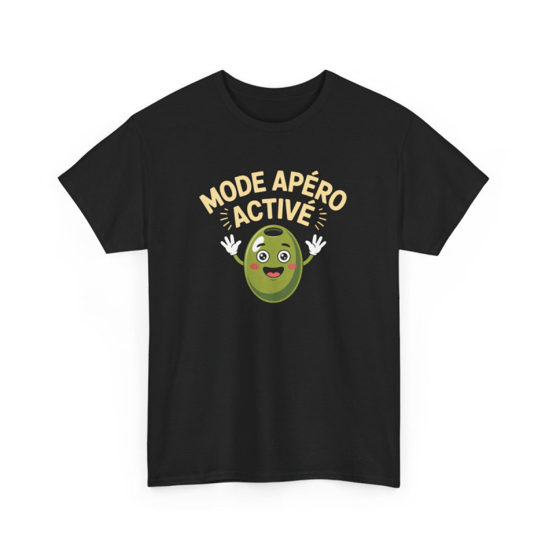 T-shirt Mode Apéro Activé – Tee Shirt Blanc, Gris ou Noir – Olive Drôle Humoristique Soirée et Apéro Coton