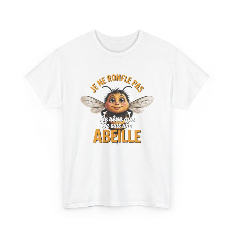 T-shirt Humour Abeille Rêve – Je Ne Ronfle Pas – Tee Shirt Blanc ou Gris Mignon et Drôle Coton Homme ou femme amusant