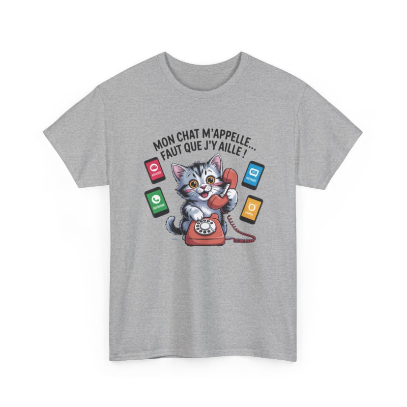 T-shirt Mon Chat M’Appelle – Citation Drôle Chat Téléphone – Tee Shirt Blanc ou Gris Humour Coton Adulte