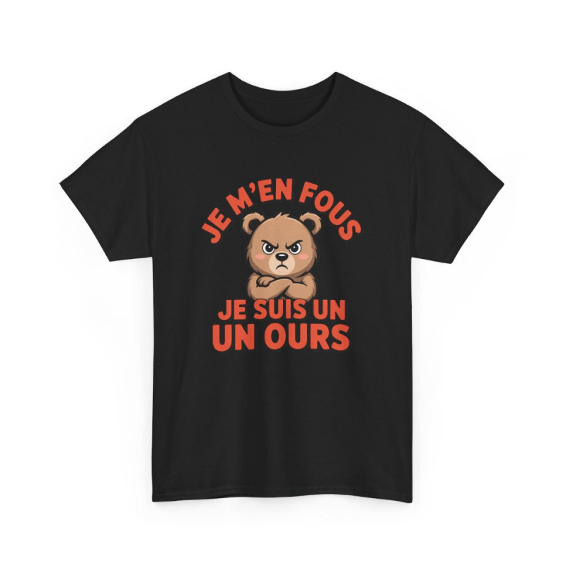 T-shirt Je M’en Fous Je Suis un Ours  Tee Shirt Blanc, Gris ou Noir  Humour Grognon & Ours Cartoon Mignon Adulte