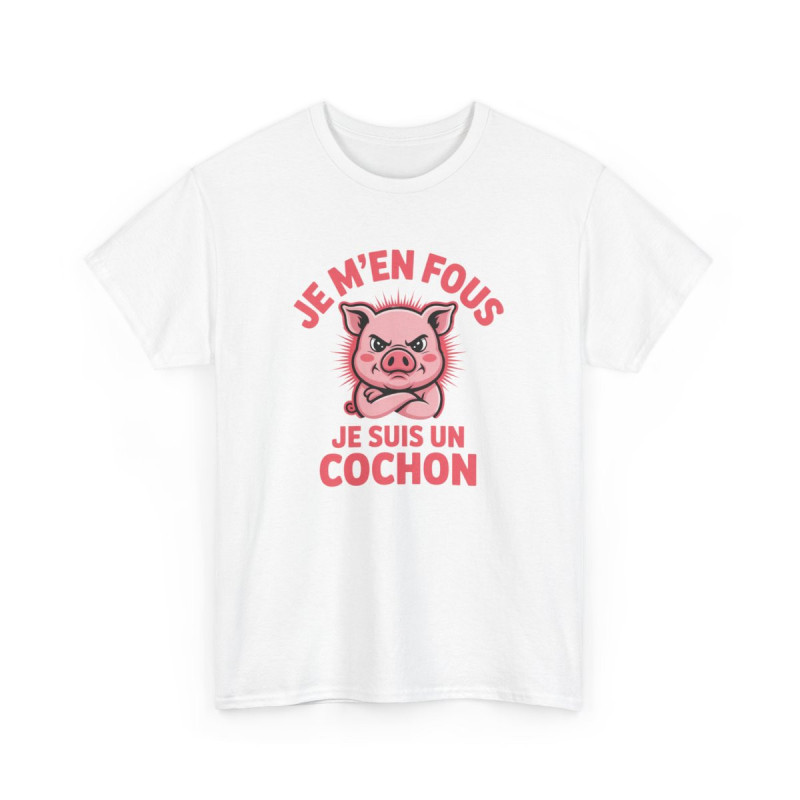 T-shirt Homme Je M’en Fous Je Suis un Cochon – Tee Shirt Noir, Gris ou Blanc – Humour Drôle Grognon Cochon Rose