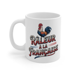 Tasse Râleur à la Française...