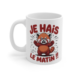 Tasse Je Hais le Matin...