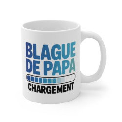 Mug Blague de Papa – Chargement – Tasse Humour Drôle pour Papa – Idée Cadeau Fête des Pères ou Anniversaire 325ml