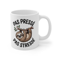 Tasse Paresseux Humour – Mug Pas Pressé Pas Stressé – Cadeau Détente Relax 325ml