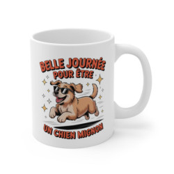 Tasse Chien Mignon 325ml – Mug Humour « Belle Journée » – Cadeau Original Amoureux des Chiens Céramique
