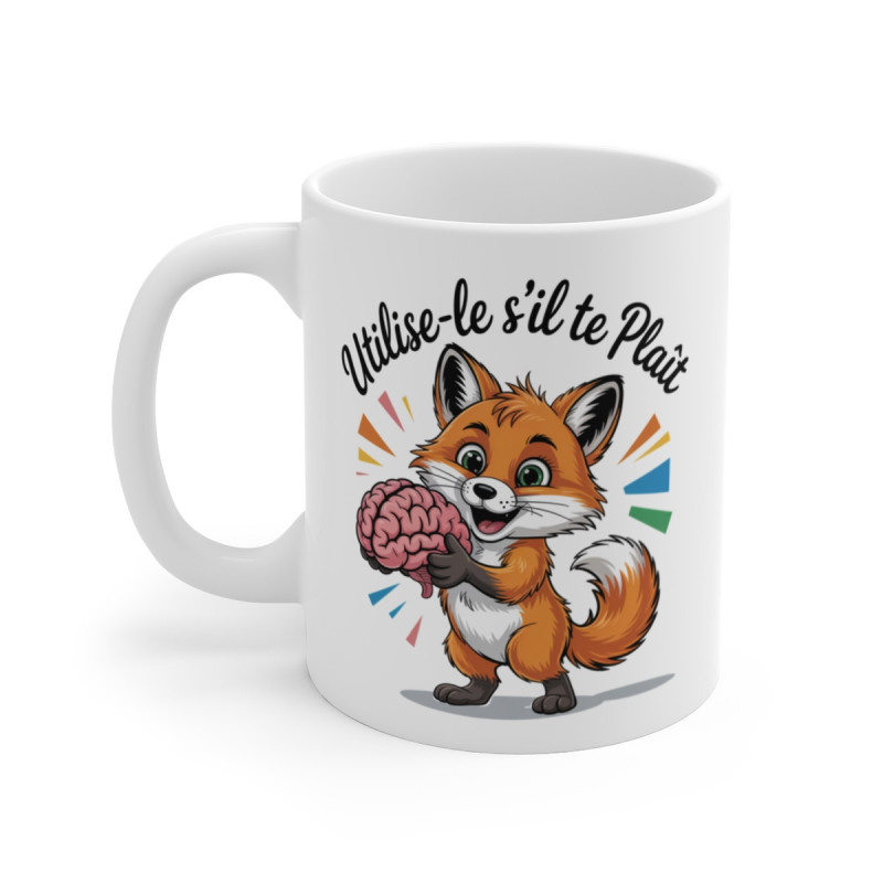Mug 325ml « Utilise-le s’il te plaît » – Renard Mignon avec Cerveau – Tasse Fun et Originale