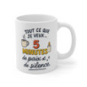 Mug Relaxation Paix – Tasse Céramique 325ml Citation Humour Détente – Cadeau Cocooning Café