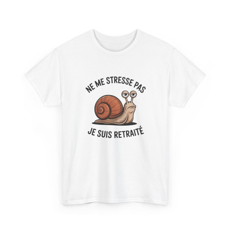 Tee Shirt Homme Retraite Drôle – Ne Me Stresse Pas Je Suis Retraité – Escargot Blasé – Blanc Gris S-3XL
