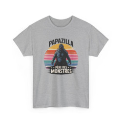 Tee Shirt Papazilla Père des Monstres – T-Shirt Unisexe Humour Papa Cadeau Fête des Pères Blanc ou Sport Grey S-3XL