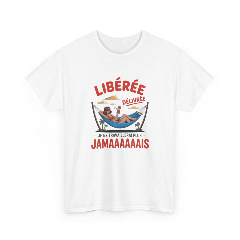 Tee Shirt Libérée Délivrée Vacances – T-Shirt Unisexe Humour Plage Retraite Blanc ou Sport Grey S-3XL