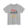 Tee Shirt Vive la Retraite Humour – T-Shirt Unisexe Je me la coule douce Cadeau Départ Blanc ou Sport Grey S-3XL